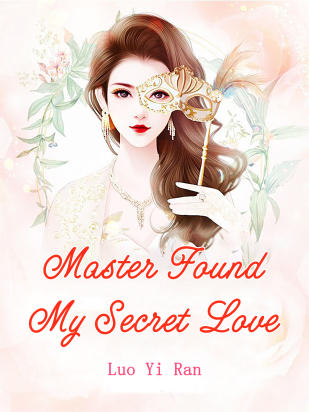 Master Found My Secret Love
